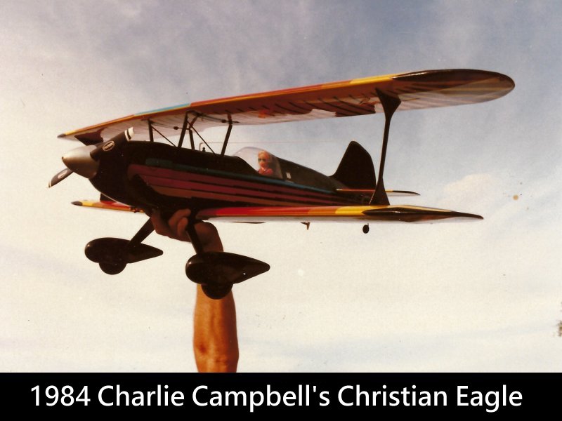 1984 Charlie Campbells Scratch Built Christan Eagle